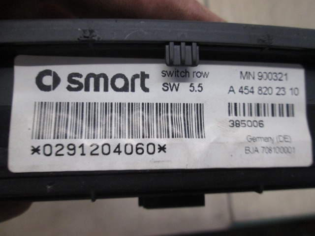 SWITCH HAZARD WARNING/CENTRAL LCKNG SYST OEM N. A4548202310 ORIGINAL PART ESED SMART FORFOUR (2004 - 2006) BENZINA 11  YEAR OF CONSTRUCTION 2006