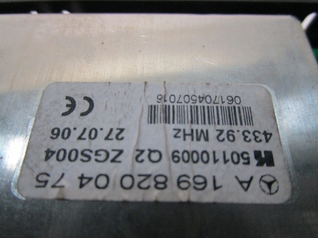 AMPLIFICATORE / CENTRALINA ANTENNA OEM N. A1698200475 ORIGINAL PART ESED MERCEDES CLASSE A W169 5P C169 3P (2004 - 04/2008) BENZINA 15  YEAR OF CONSTRUCTION 2006