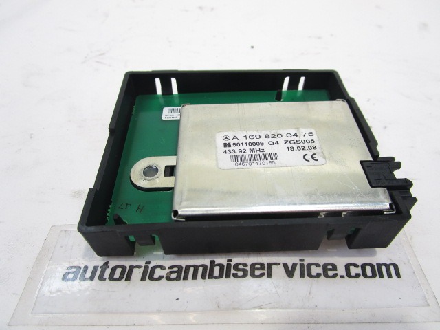 AMPLIFICATORE / CENTRALINA ANTENNA OEM N. A1698200475 ORIGINAL PART ESED MERCEDES CLASSE B W245 T245 5P (2005 - 2011) DIESEL 20  YEAR OF CONSTRUCTION 2008
