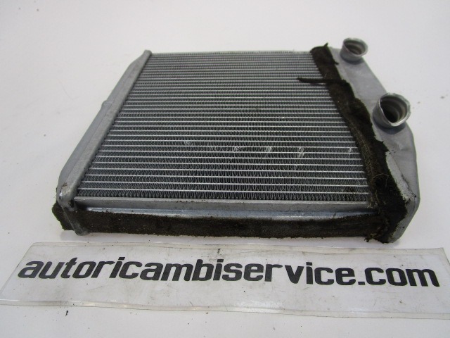 HEATER RADIATOR OEM N. 77365032 ORIGINAL PART ESED FIAT GRANDE PUNTO 199 (2005 - 2012) DIESEL 13  YEAR OF CONSTRUCTION 2007