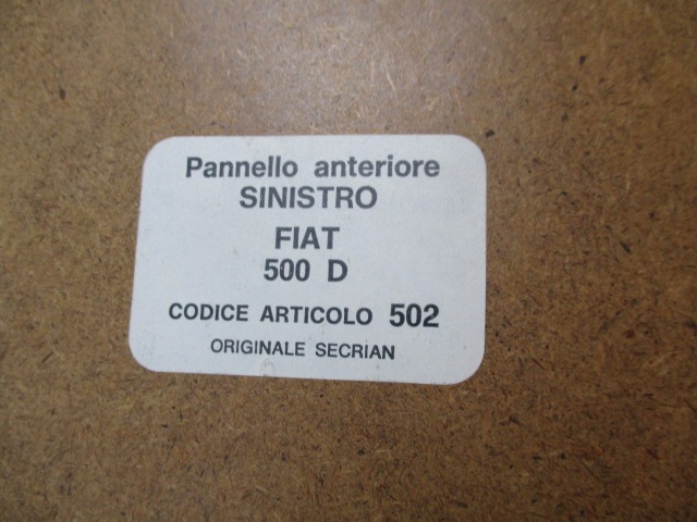 FRONT DOOR PANEL OEM N. PANNELLO INTERNO PORTA ANTERIORE ORIGINAL PART ESED FIAT 500 (1957 - 1975)BENZINA 5  YEAR OF CONSTRUCTION 1957