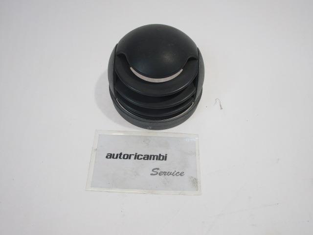 AIR OUTLET OEM N. 96630001 52.00.0184.00 ORIGINAL PART ESED SMART CITY-COUPE/FORTWO/CABRIO W450 (1998 - 2007) BENZINA 7  YEAR OF CONSTRUCTION 2003
