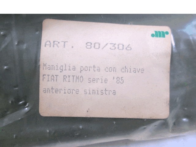 LEFT FRONT DOOR HANDLE OEM N. 80/306 ORIGINAL PART ESED FIAT RITMO (1982 - 1988)BENZINA 13  YEAR OF CONSTRUCTION 1985