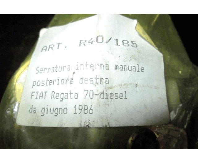 CENTRAL REAR RIGHT DOOR LOCKING OEM N. 40/185 ORIGINAL PART ESED FIAT REGATA (1986 - 1990)DIESEL 17  YEAR OF CONSTRUCTION 1986