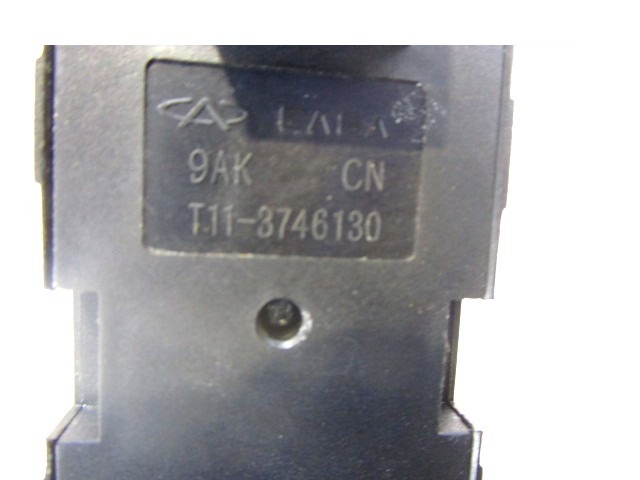 SWITCH WINDOW LIFTER OEM N. T11-3746130 ORIGINAL PART ESED DR 5 (2007 - 07/2014) BENZINA/GPL 16  YEAR OF CONSTRUCTION 2010