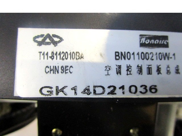 AIR CONDITIONING CONTROL OEM N. T11-8112010BA ORIGINAL PART ESED DR 5 (2007 - 07/2014) BENZINA/GPL 16  YEAR OF CONSTRUCTION 2008