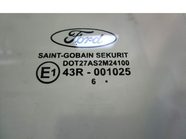 DOOR WINDOW, TINTED GLASS, REAR RIGHT OEM N. 1507853 ORIGINAL PART ESED FORD S MAX (2006 - 2010) DIESEL 18  YEAR OF CONSTRUCTION 2007