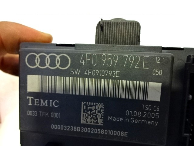 CONTROL OF THE FRONT DOOR OEM N. 4F0959792E ORIGINAL PART ESED AUDI A6 C6 4F2 4FH 4F5 BER/SW/ALLROAD (07/2004 - 10/2008) DIESEL 30  YEAR OF CONSTRUCTION 2005