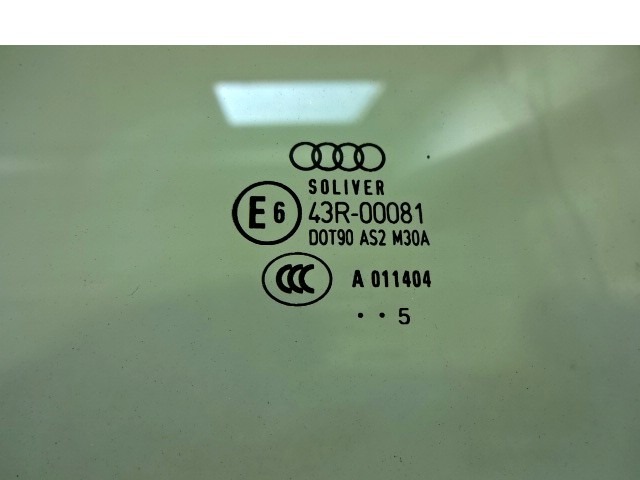 DOOR WINDOW, TINTED GLASS, REAR RIGHT OEM N. 4F9845206 ORIGINAL PART ESED AUDI A6 C6 4F2 4FH 4F5 BER/SW/ALLROAD (07/2004 - 10/2008) DIESEL 30  YEAR OF CONSTRUCTION 2005