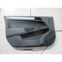 FRONT DOOR PANEL OEM N. 22683 PANNELLO INTERNO PORTA ANTERIORE ORIGINAL PART ESED OPEL ASTRA H RESTYLING L48 L08 L35 L67 5P/3P/SW (2007 - 2009) BENZINA 16  YEAR OF CONSTRUCTION 2008