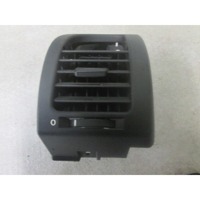 AIR OUTLET OEM N.  ORIGINAL PART ESED OPEL ZAFIRA A (1999 - 2004) BENZINA 16  YEAR OF CONSTRUCTION 2004