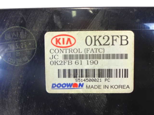 AIR CONDITIONING CONTROL UNIT / AUTOMATIC CLIMATE CONTROL OEM N. 0K2FB61190 ORIGINAL PART ESED KIA CARENS (1999 - 2006) DIESEL 20  YEAR OF CONSTRUCTION 2005