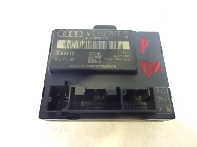 CONTROL OF THE FRONT DOOR OEM N. 4F0959794F ORIGINAL PART ESED AUDI A6 C6 4F2 4FH 4F5 BER/SW/ALLROAD (07/2004 - 10/2008) DIESEL 27  YEAR OF CONSTRUCTION 2007