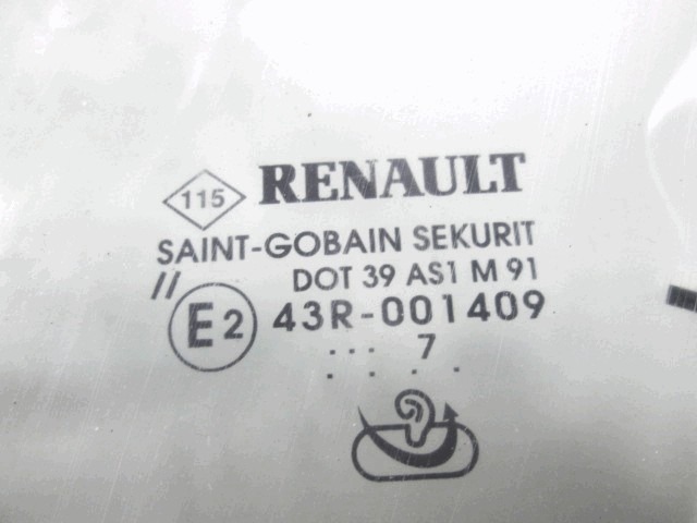 FRONT WINDSCREEN OEM N. 8200527984 ORIGINAL PART ESED RENAULT CLIO (2005 - 05/2009) BENZINA 12  YEAR OF CONSTRUCTION 2008