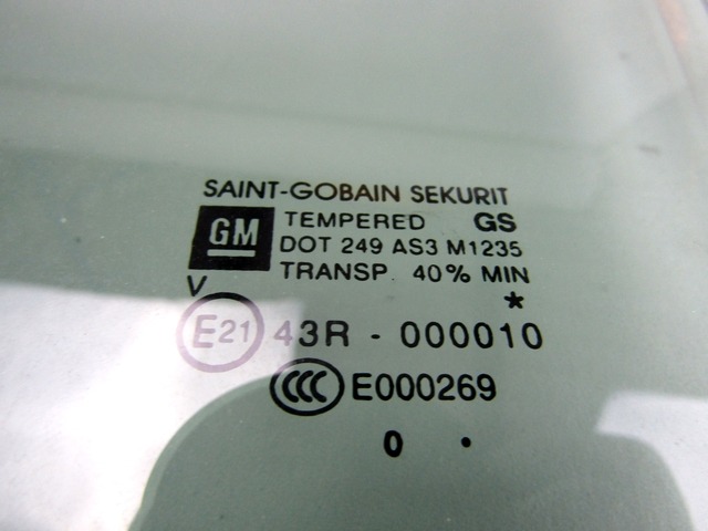 DOOR WINDOW, TINTED GLASS, REAR LEFT OEM N. 13288413 ORIGINAL PART ESED OPEL CORSA D (02/2011 - 2014) DIESEL 13  YEAR OF CONSTRUCTION 2012