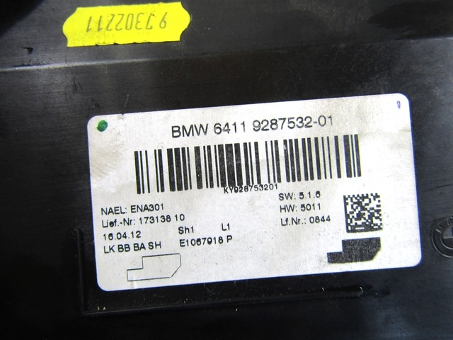 AIR CONDITIONING CONTROL OEM N. 64119287532 ORIGINAL PART ESED BMW SERIE 1 BER/COUPE F20/F21 (2011 - 2015) DIESEL 20  YEAR OF CONSTRUCTION 2011