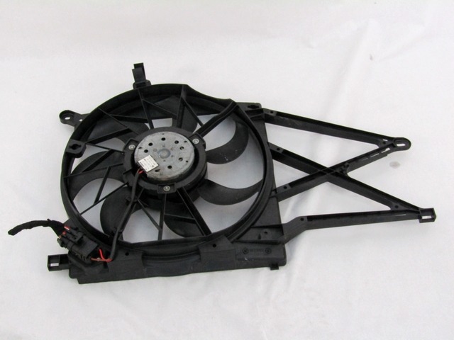 RADIATOR COOLING FAN ELECTRIC / ENGINE COOLING FAN CLUTCH . OEM N. 13205947 ORIGINAL PART ESED OPEL ASTRA H L48,L08,L35,L67 5P/3P/SW (2004 - 2007) BENZINA 14  YEAR OF CONSTRUCTION 2007