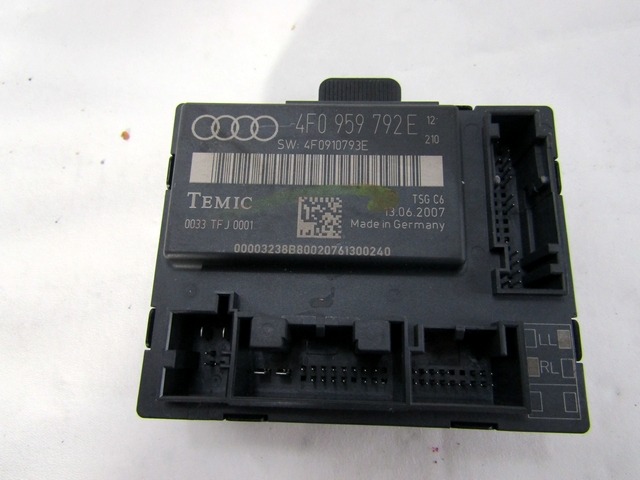 CONTROL OF THE FRONT DOOR OEM N. 4F0959792E ORIGINAL PART ESED AUDI A6 C6 4F2 4FH 4F5 BER/SW/ALLROAD (07/2004 - 10/2008) DIESEL 27  YEAR OF CONSTRUCTION 2007