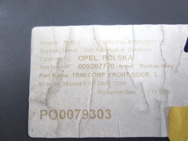 FRONT DOOR PANEL OEM N. 13995 PANNELLO INTERNO PORTA ANTERIORE ORIGINAL PART ESED OPEL AGILA A (2000 - 2008) BENZINA 12  YEAR OF CONSTRUCTION 2001