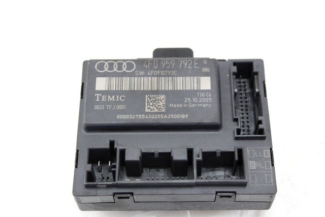 CONTROL OF THE FRONT DOOR OEM N. 4F0959792E ORIGINAL PART ESED AUDI A6 C6 4F2 4FH 4F5 BER/SW/ALLROAD (07/2004 - 10/2008) DIESEL 27  YEAR OF CONSTRUCTION 2005
