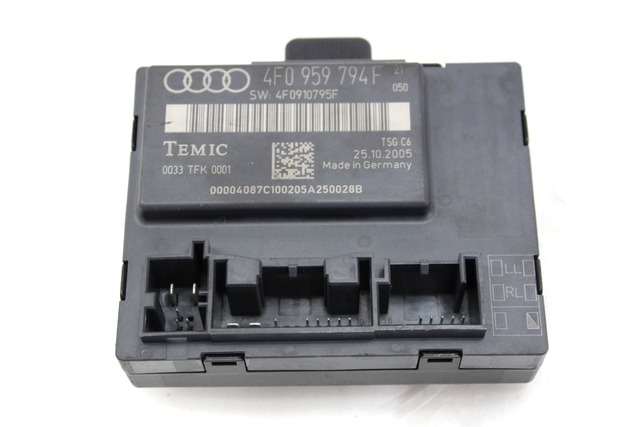 CONTROL OF THE FRONT DOOR OEM N. 4F0959794F ORIGINAL PART ESED AUDI A6 C6 4F2 4FH 4F5 BER/SW/ALLROAD (07/2004 - 10/2008) DIESEL 27  YEAR OF CONSTRUCTION 2005