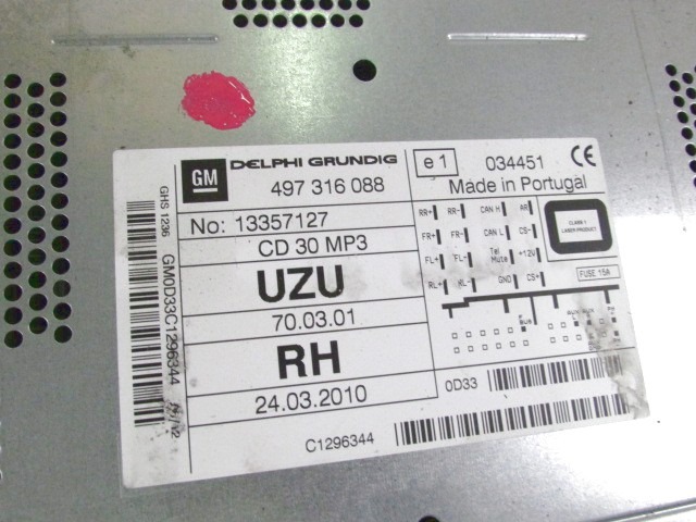 RADIO CD?/ AMPLIFIER / HOLDER HIFI SYSTEM OEM N. 13357127 ORIGINAL PART ESED OPEL CORSA D (02/2011 - 2014) BENZINA/GPL 12  YEAR OF CONSTRUCTION 2012