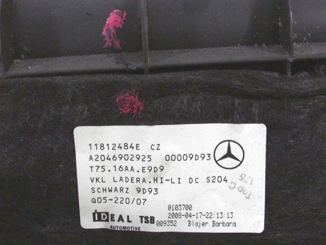 TRUNK TRIM OEM N. A2046902925 ORIGINAL PART ESED MERCEDES CLASSE C W204 BER/SW (2007 - 2011) DIESEL 22  YEAR OF CONSTRUCTION 2008