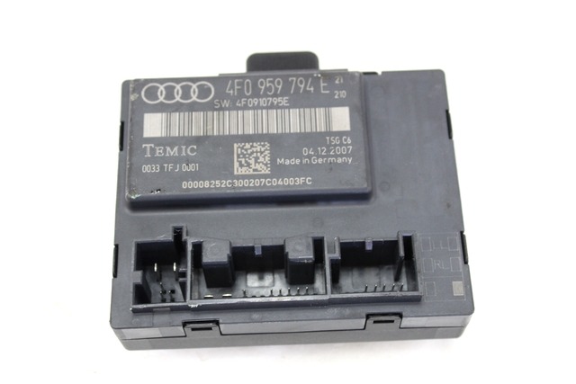 CONTROL OF THE FRONT DOOR OEM N. 4F0959794E ORIGINAL PART ESED AUDI A6 C6 4F2 4FH 4F5 BER/SW/ALLROAD (07/2004 - 10/2008) DIESEL 27  YEAR OF CONSTRUCTION 2008