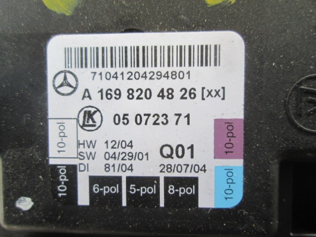 CONTROL OF THE FRONT DOOR OEM N. A1698204826 ORIGINAL PART ESED MERCEDES CLASSE A W169 5P C169 3P (2004 - 04/2008) BENZINA 17  YEAR OF CONSTRUCTION 2004