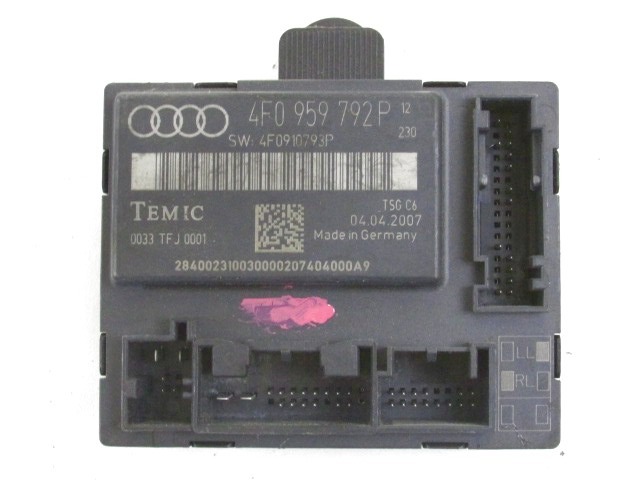 CONTROL OF THE FRONT DOOR OEM N. 4F0959792P ORIGINAL PART ESED AUDI A6 C6 4F2 4FH 4F5 BER/SW/ALLROAD (07/2004 - 10/2008) DIESEL 27  YEAR OF CONSTRUCTION 2008