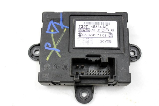 CONTROL OF THE FRONT DOOR OEM N. 7G9T-14B534-AC ORIGINAL PART ESED FORD MONDEO BER/SW (2007 - 8/2010) DIESEL 20  YEAR OF CONSTRUCTION 2007