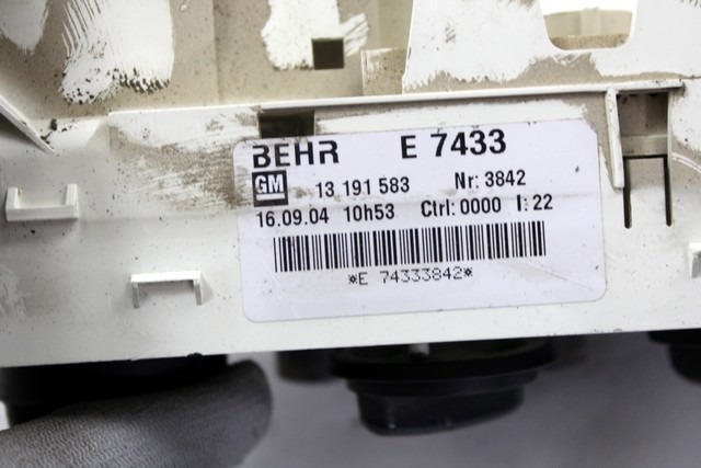 AIR CONDITIONING CONTROL OEM N. 13191583 ORIGINAL PART ESED OPEL MERIVA A (2003 - 2006) DIESEL 17  YEAR OF CONSTRUCTION 2004