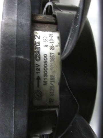 RADIATOR COOLING FAN ELECTRIC / ENGINE COOLING FAN CLUTCH . OEM N. 51760613 ORIGINAL PART ESED FIAT PUNTO 188 MK2 R (2003 - 2011) DIESEL 13  YEAR OF CONSTRUCTION 2004