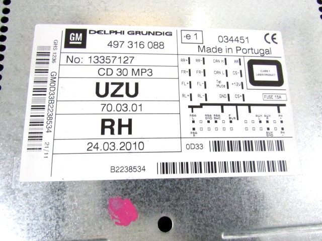 RADIO CD?/ AMPLIFIER / HOLDER HIFI SYSTEM OEM N. 13357127 ORIGINAL PART ESED OPEL CORSA D (02/2011 - 2014) BENZINA 12  YEAR OF CONSTRUCTION 2012