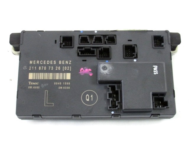 CONTROL OF THE FRONT DOOR OEM N. 2118707326 ORIGINAL PART ESED MERCEDES CLASSE E W211 BER/SW (06/2006 - 2009)DIESEL 30  YEAR OF CONSTRUCTION 2007