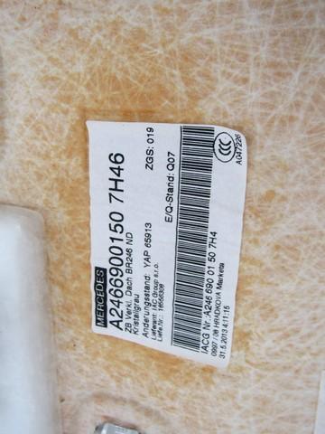 SKY FABRIC ROOF OEM N. A2466900150 SPARE PART USED CAR MERCEDES CLASSE B W246 (2011 - 2018) DISPLACEMENT DIESEL 1,8 YEAR OF CONSTRUCTION 2013