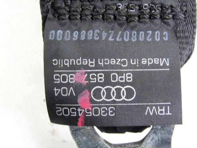 SEFETY BELT OEM N. 8P0857805 SPARE PART USED CAR AUDI A3 MK2 8P 8PA 8P1 (2003 - 2008) DISPLACEMENT DIESEL 2 YEAR OF CONSTRUCTION 2008