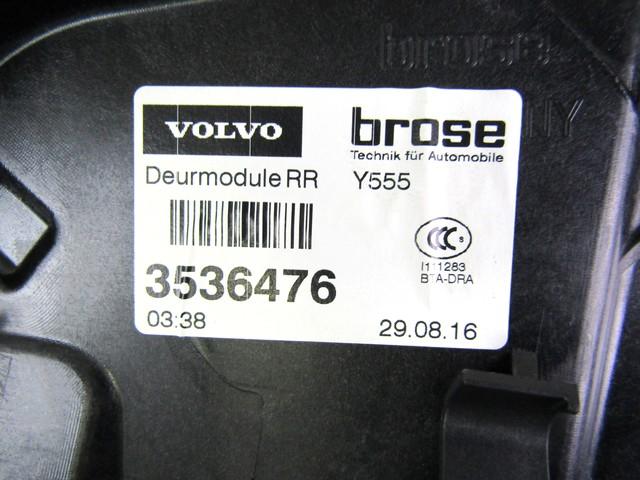 DOOR WINDOW LIFTING MECHANISM REAR OEM N. 111861 SISTEMA ALZACRISTALLO PORTA POSTERIORE ELET SPARE PART USED CAR VOLVO V40 525 526 (2012 - 2016) DISPLACEMENT DIESEL 2 YEAR OF CONSTRUCTION 2016