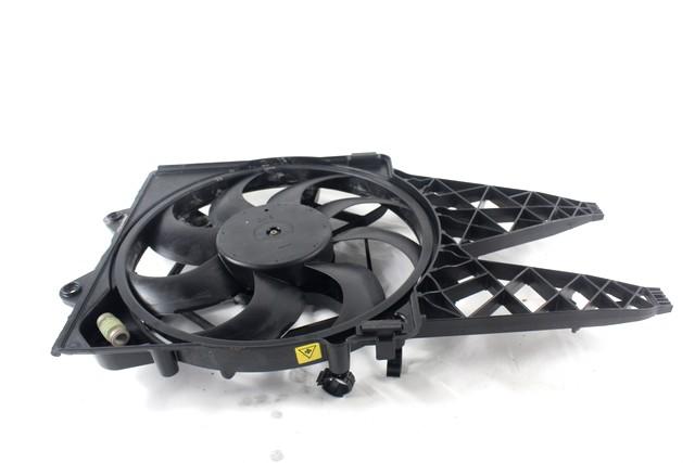 RADIATOR COOLING FAN ELECTRIC / ENGINE COOLING FAN CLUTCH . OEM N. 51805129 SPARE PART USED CAR FIAT BRAVO 198 (02/2007 - 01/2011)  DISPLACEMENT BENZINA/GPL 1,4 YEAR OF CONSTRUCTION 2009