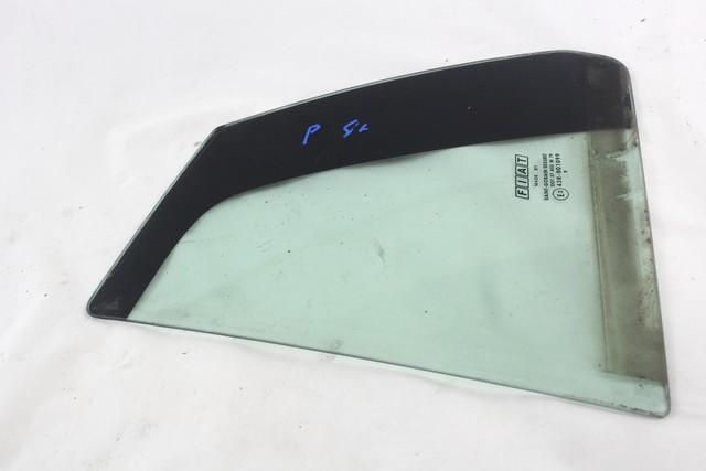 FIXED DOOR WINDOW, LEFT OEM N. 51847090 SPARE PART USED CAR FIAT BRAVO 198 (02/2007 - 01/2011)  DISPLACEMENT BENZINA/GPL 1,4 YEAR OF CONSTRUCTION 2009