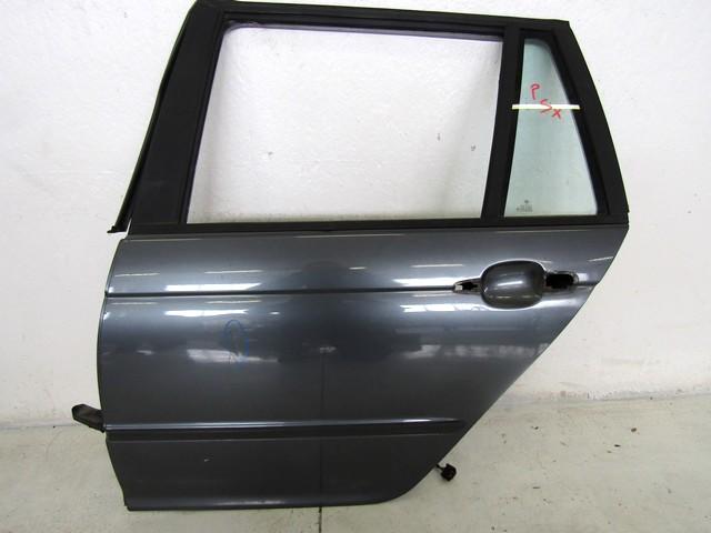 DOOR LEFT REAR  OEM N. 41527034155 SPARE PART USED CAR BMW SERIE 3 E46 BER/SW/COUPE/CABRIO LCI R (2002 - 2005)  DISPLACEMENT DIESEL 2 YEAR OF CONSTRUCTION 2002
