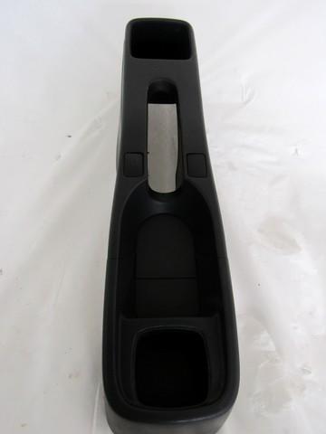 TUNNEL OBJECT HOLDER WITHOUT ARMREST OEM N. 75811-51K0 SPARE PART USED CAR SUZUKI SPLASH EX (03-2008/05-2012) DISPLACEMENT BENZINA/GPL 1 YEAR OF CONSTRUCTION 2010