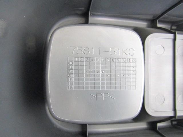 TUNNEL OBJECT HOLDER WITHOUT ARMREST OEM N. 75811-51K0 SPARE PART USED CAR SUZUKI SPLASH EX (03-2008/05-2012) DISPLACEMENT BENZINA/GPL 1 YEAR OF CONSTRUCTION 2010