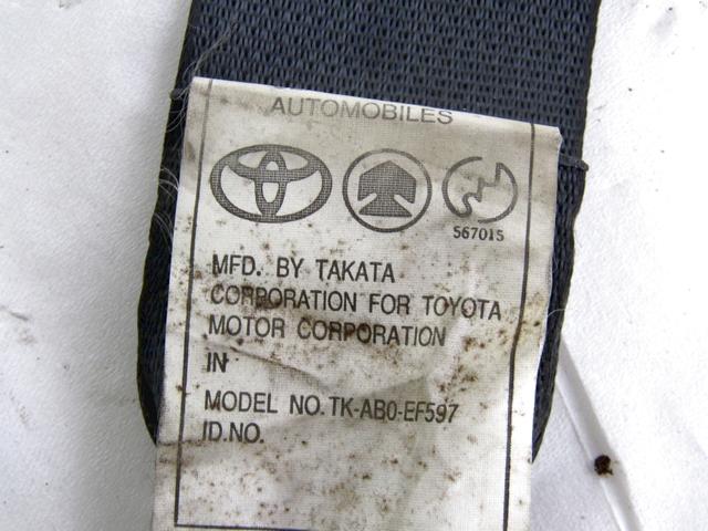 SEFETY BELT OEM N. 7337013260C0 SPARE PART USED CAR TOYOTA COROLLA VERSO E12 (2001 - 2004)  DISPLACEMENT DIESEL 2 YEAR OF CONSTRUCTION 2002