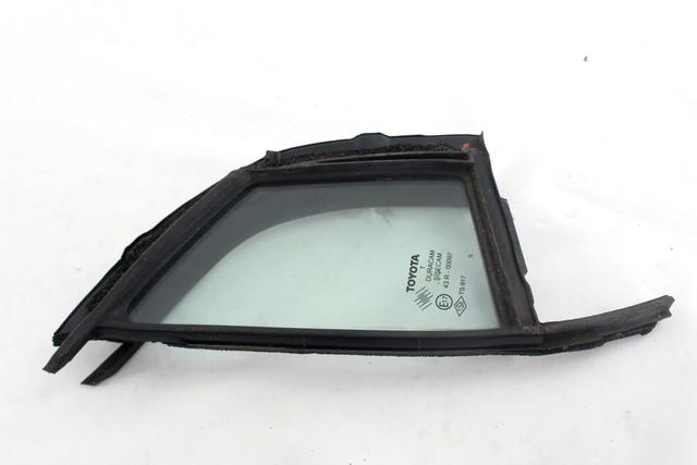 FIXED DOOR WINDOW, RIGHT OEM N. 681250D010 SPARE PART USED CAR TOYOTA YARIS P9 MK2 R (2009 - 2011) DISPLACEMENT BENZINA 1 YEAR OF CONSTRUCTION 2010
