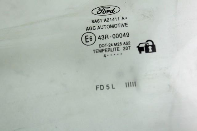 DOOR WINDOW, FRONT LEFT OEM N. 8A61-A21411-A SPARE PART USED CAR FORD FIESTA CB1 CNN MK6 (09/2008 - 11/2012)  DISPLACEMENT DIESEL 1,4 YEAR OF CONSTRUCTION 2009