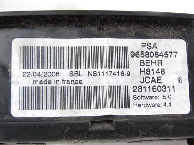 AIR CONDITIONING CONTROL UNIT / AUTOMATIC CLIMATE CONTROL OEM N. 9658084577 SPARE PART USED CAR CITROEN C4 MK1 / COUPE L LC (2004 - 08/2009)  DISPLACEMENT DIESEL 1,6 YEAR OF CONSTRUCTION 2006