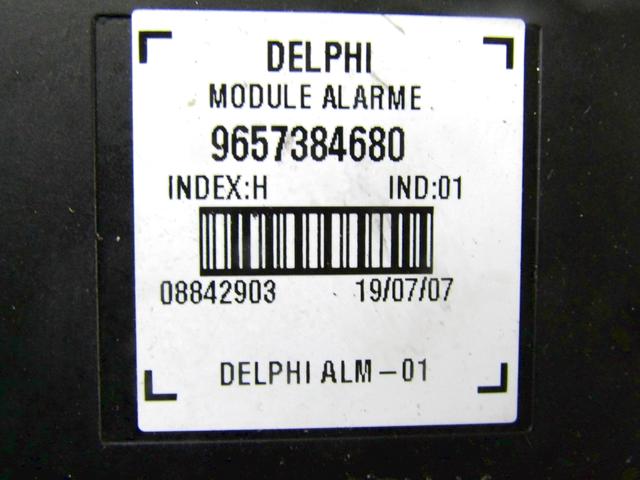 CONTROL CAR ALARM OEM N. 9657384680 SPARE PART USED CAR CITROEN C4 MK1 / COUPE L LC (2004 - 08/2009)  DISPLACEMENT DIESEL 1,6 YEAR OF CONSTRUCTION 2006