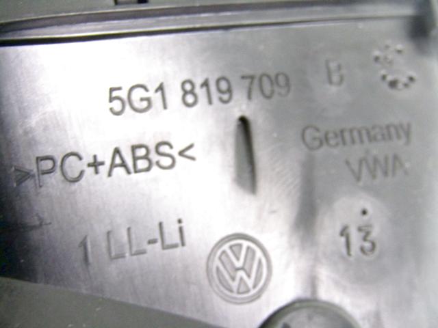 AIR OUTLET OEM N. 5G1819247B SPARE PART USED CAR VOLKSWAGEN GOLF VII 5G1 BQ1 BE1 BE2 BA5 BV5 MK7 (DAL 2012) DISPLACEMENT DIESEL 1,2 YEAR OF CONSTRUCTION 2013