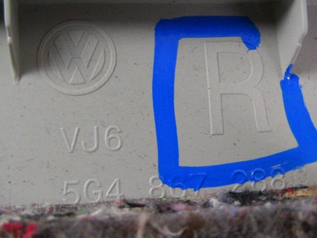 TRIM PANEL A- / B- / C-COLUMN OEM N. 5G4867288C SPARE PART USED CAR VOLKSWAGEN GOLF VII 5G1 BQ1 BE1 BE2 BA5 BV5 MK7 (DAL 2012) DISPLACEMENT DIESEL 1,2 YEAR OF CONSTRUCTION 2013